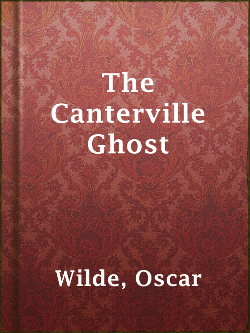 Title details for The Canterville Ghost by Oscar Wilde - Wait list